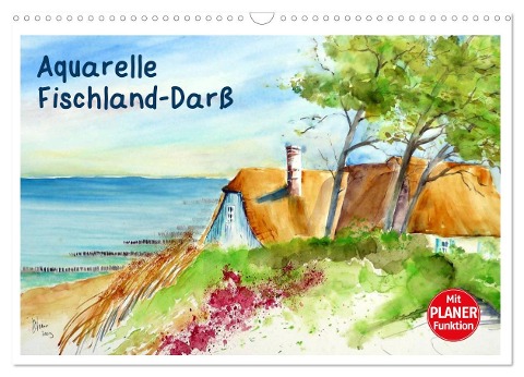 Aquarelle - Fischland-Darß (Wandkalender 2025 DIN A3 quer), CALVENDO Monatskalender - Brigitte Dürr