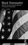 Cover-Bild zum Titel 'Black Veteranality' von 'Bryon L. Garner'