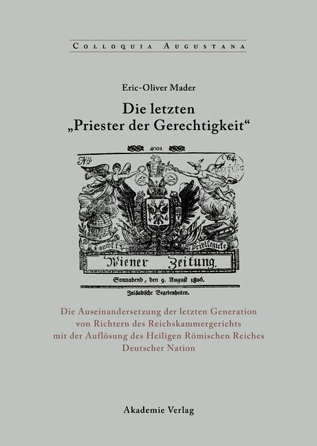 Die letzten "Priester der Gerechtigkeit" - Eric-Oliver Mader