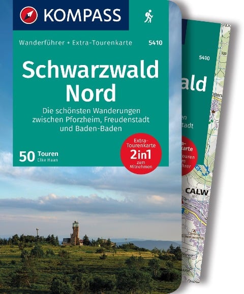 KOMPASS Wanderführer Schwarzwald Nord, Die schönsten Wanderungen zwischen Pforzheim, Freudenstadt und Baden-Baden, 50 Touren mit Extra-Tourenkarte - Elke Haan