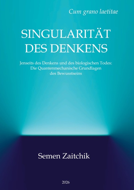 Singularität des Denkens - Semen Zaitchik