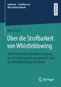 Cover-Bild zum Titel 'Über die Strafbarkeit von Whistleblowing' von 'Kim Schick'