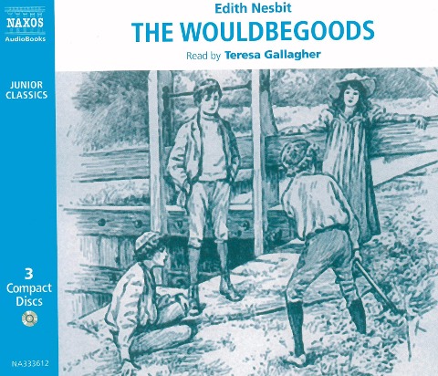 Wouldbegoods - Edith Nesbit