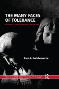 Cover-Bild zum Titel 'The Many Faces of Tolerance' von 'Ewa A. Golebiowska'