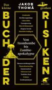 Cover-Bild zum Titel 'Das kleine Buch der großen Risiken' von 'Jakob Thomä'