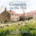 Cover-Bild zum Titel 'Constable on the Hill Lib/E' von 'Nicholas Rhea'