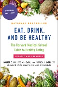 Cover-Bild zum Titel 'Eat, Drink, and Be Healthy' von 'Walter Willett'