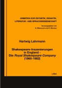 Cover-Bild zum Titel 'Shakespeare-Inszenierungen in England- Die 'Royal Shakespeare Company' (1960-1982)' von 'Hartwig Lahrmann'