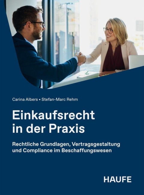 Einkaufsrecht in der Praxis - Carina Albers, Stefan-Marc Rehm