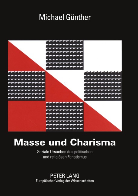 Masse und Charisma - Michael Günther