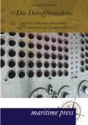 Cover-Bild zum Titel 'Die Dampfmaschine in ihrer praktischen Anwendung auf Eisenbahnen und Dampfschifffahrt' von 'Dionysius Lardner'