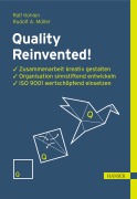 Cover-Bild zum Titel 'Quality Reinvented!' von 'Ralf Kohlen, Rudolf A. Müller'