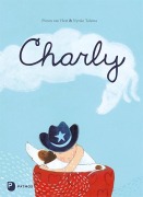 Cover-Bild zum Titel 'Charly' von 'Pimm von Hest, Nynke Mare Talsma'
