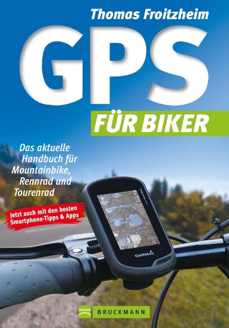 GPS für Biker - Thomas Froitzheim