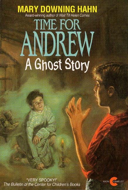 Time for Andrew - Mary Downing Hahn