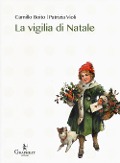 Cover-Bild zum Titel 'La vigilia di Natale' von 'Camillo Boito, Patrizia Violi'