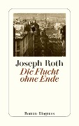 Cover-Bild zum Titel 'Die Flucht ohne Ende' von 'Joseph Roth'