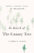 Cover-Bild zum Titel 'In Search of the Canary Tree' von 'Lauren E. Oakes'