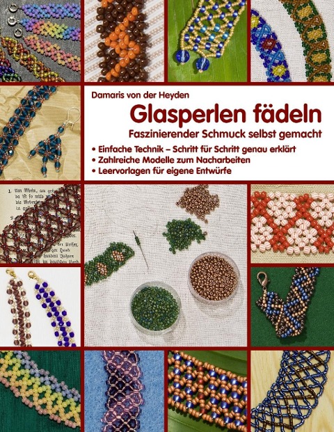 Glasperlen fädeln - Damaris Von Der Heyden
