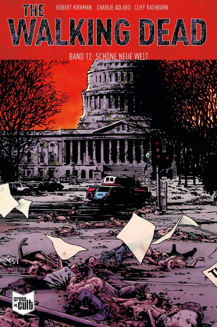 The Walking Dead Softcover 12 - Robert Kirkman