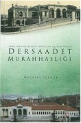 Cover-Bild zum Titel 'Dersaadet Murahhasligi' von 'Mustafa Selcuk'