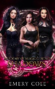 Shadows (Academy of Magical Beings, #1) - Emery Cole