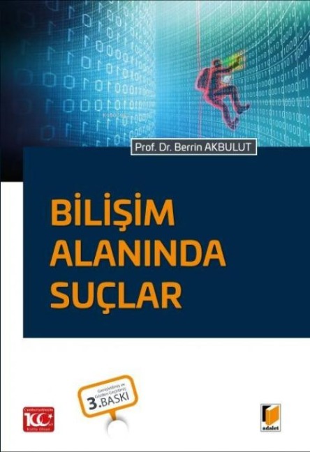 Bilisim Alaninda Suclar - Berrin Akbulut