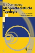 Cover-Bild zum Titel 'Mengentheoretische Topologie' von 'Boto Von Querenburg'