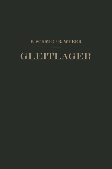Gleitlager - Richard Weber, Erich Schmid