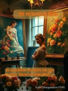 Cover-Bild zum Titel 'Die verborgene Blüte: Die unglaubliche Geschichte von Clara Weber, Vincent van Goghs Muse' von 'Felix Morgenstern (Fmg)'