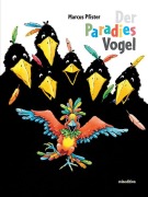 Cover-Bild zum Titel 'Der Paradiesvogel' von 'Marcus Pfister'