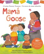Cover-Bild zum Titel 'Mamá Goose' von 'Alma Flor Ada, F Isabel Campoy'