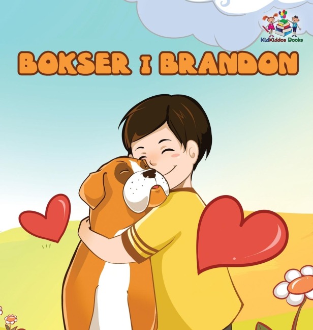 Boxer and Brandon (Polish Kids book) - Inna Nusinsky, Kidkiddos Books