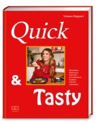 Cover-Bild zum Titel 'Quick & Tasty' von 'Viviane Geppert'