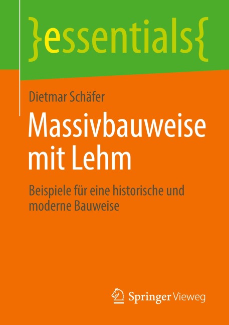 Massivbauweise mit Lehm - Dietmar Schäfer