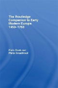 Cover-Bild zum Titel 'The Routledge Companion to Early Modern Europe, 1453-1763' von 'Chris Cook, Philip Broadhead'