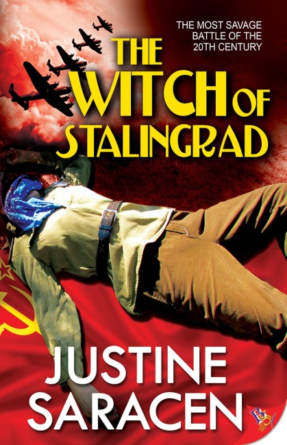 The Witch of Stalingrad - Justine Saracen