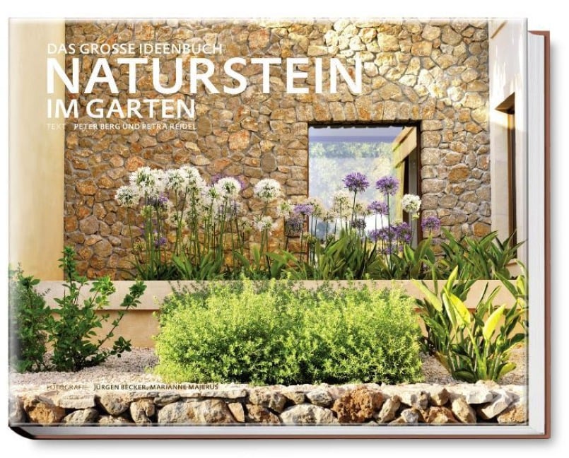 Naturstein im Garten - Peter Berg, Petra Reidel