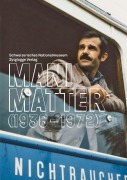 Cover-Bild zum Titel 'Mani Matter (1936 - 1972)' von ''