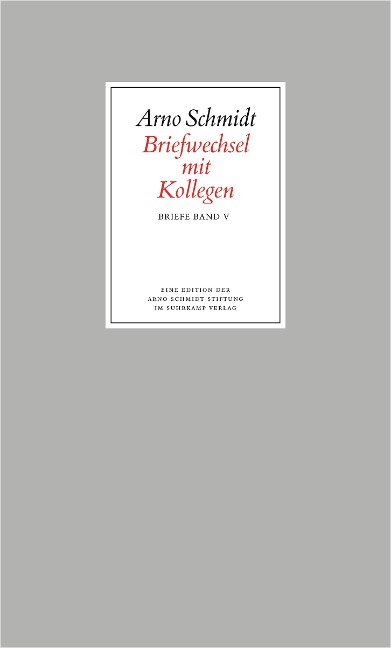 Briefwechsel 5 - Arno Schmidt