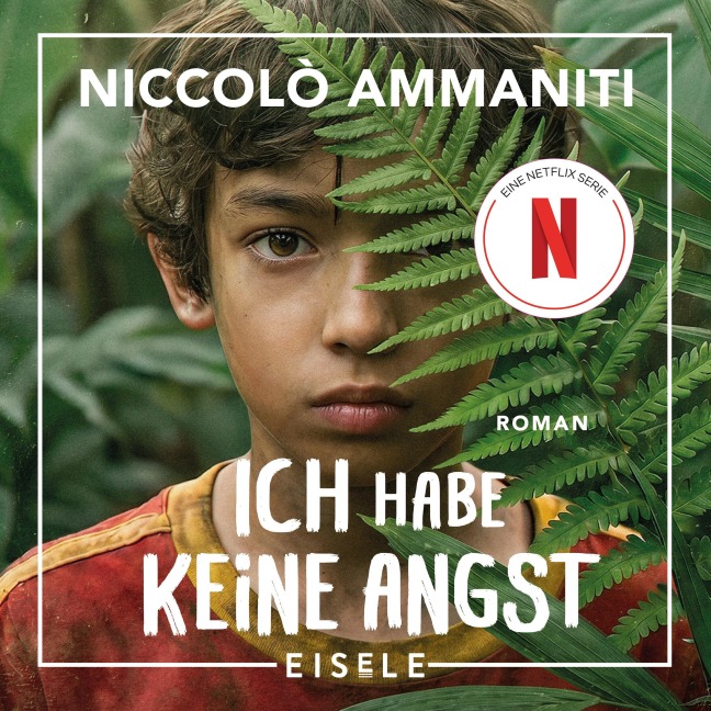Ich habe keine Angst - Niccolò Ammaniti