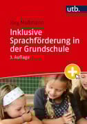 Cover-Bild zum Titel 'Inklusive Sprachförderung in der Grundschule' von 'Jörg Mußmann'