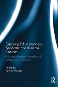 Cover-Bild zum Titel 'Exploring ELF in Japanese Academic and Business Contexts' von ''