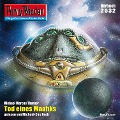 Cover-Bild zum Titel 'Perry Rhodan 2532: Tod eines Maahks' von 'Michael Marcus Thurner'