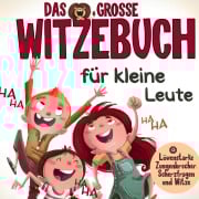 Cover-Bild zum Titel 'Das große Witzebuch für kleine Leute - Löwenstarke Zungenbrecher, Scherzfragen und Witze für Erstleser.' von 'S&L Inspirations Lounge'