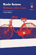 Cover-Bild zum Titel 'Habana Año Cero' von 'Karla Suárez'