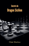 Cover-Bild zum Titel 'Secrets du Dragon Sicilien' von 'Özer Mumcu'