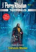 Cover-Bild zum Titel 'Terminus 6: Carusos Maske' von 'Susan Schwartz'