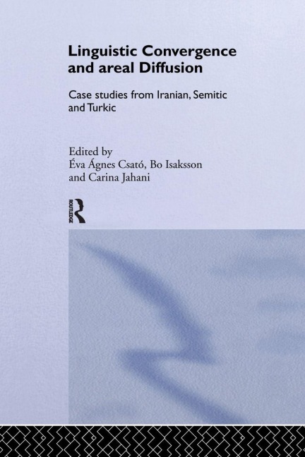 Linguistic Convergence and Areal Diffusion - 