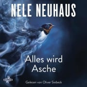 Cover-Bild zum Titel 'Alles wird Asche (Ein Bodenstein-Kirchhoff-Krimi 12) (Ein Bodenstein-Kirchhoff-Krimi 12)' von 'Nele Neuhaus'
